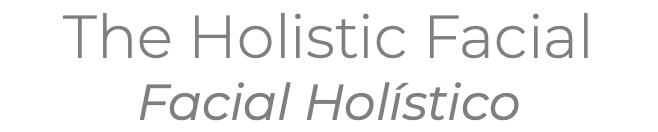 The Holistic Facial Facial Holístico